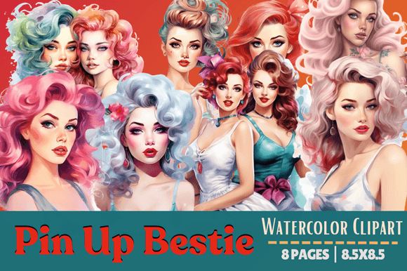 Pin Up Bestie Watercolor Clipart: Illustrations for Branding